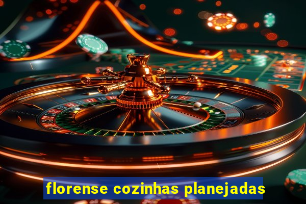 florense cozinhas planejadas